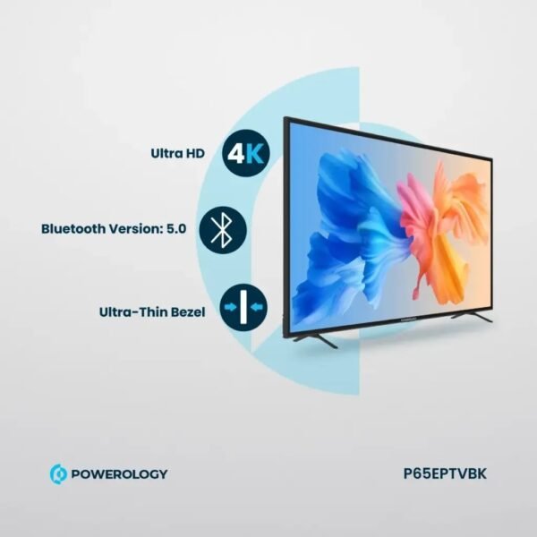 Powerology P65EPTVBK Break-Proof Android Smart TV 65"